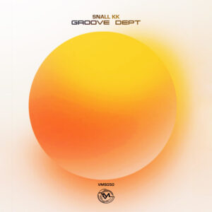 Snall KK - Groove Dept