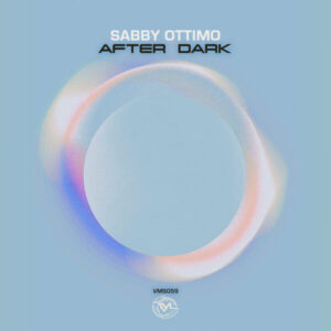 Sabby Ottimo - After Dark EP