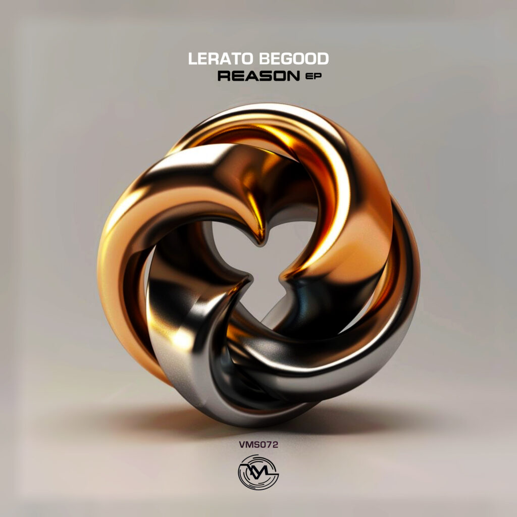 Lerato BeGood - Reason Ep