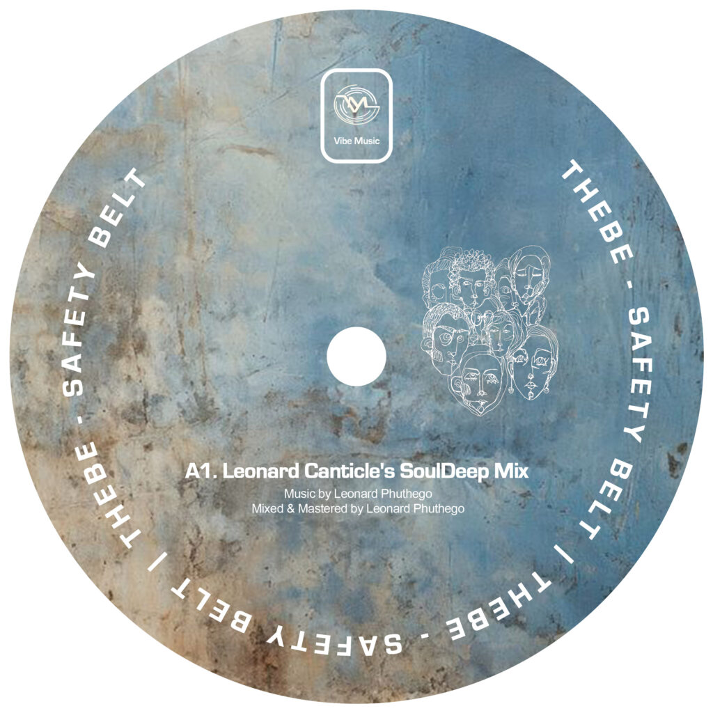 Thebe - Safety Belt (Leonard Canticle's SoulDeep Mix)